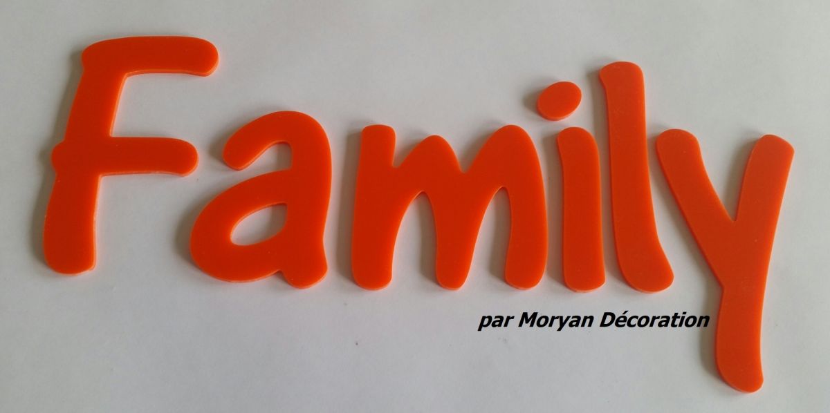 Lettre deco Family en plexi , hauteur 30 cm