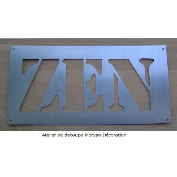 Pochoir deco , lettre metal zinc ZEN