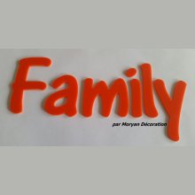 Lettre deco Family en plexi , hauteur 30 cm