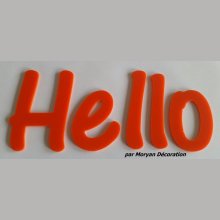 Lettre deco Hello en plexi , hauteur 30 cm