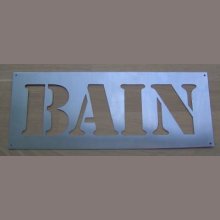 Pochoir deco , lettre metal zinc BAIN